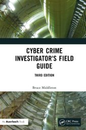 book CYBER CRIME INVESTIGATOR'S FIELD GUIDE