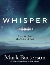 book Whisper: How to Hear the Voice of God