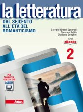 book La letteratura. Dal Seicento all'età del romanticismo