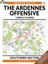 book The Ardennes Offensive: Southern Sector