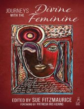 book Journeys with the Divine Feminine