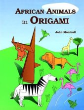 book African Animals in Origami 