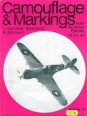 book Tomahawk, Airacobra & Mohawk. RAF Northern Europe 1936 - 45