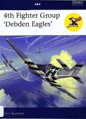 book 4th Fighter Group ''Debden Eagles''