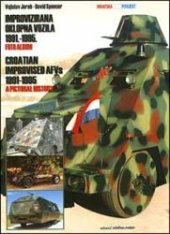 book Croatian Improvised AFV's 1991-1995: a pictorial history