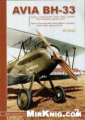 book Avia BH-33 - Fighter in Czechoslovakia, Poland, Belgium, Yugoslavia, Grrece, Spain, Japan and China