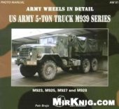 book Army Wheels in Detail: US Army 5-Ton Truck M939 Series