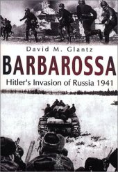 book Barbarossa: Hitler's Invasion of Russia 1941