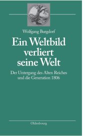 book Ein Weltbild Verliert Seine Welt (Bibliothek Altes Reich) (German Edition)