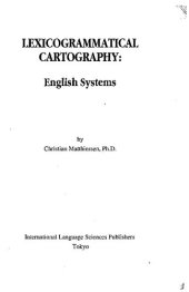 book Lexicogrammatical Cartography: English Systems