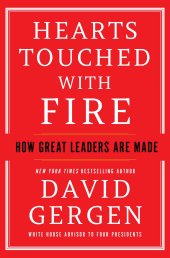 book Hearts Touched with Fire: How Great Leaders are Made