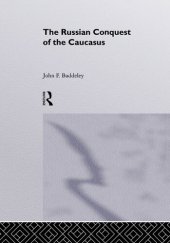 book The Russian Conquest of the Caucasus