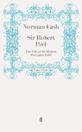 book Sir Robert Peel: 1830-1850