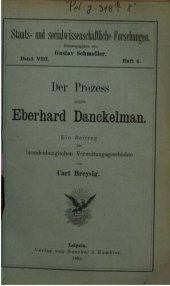 book Der Prozess gegen Eberhard Danckelman : Ein Beitrag zur brandenburgischen Verwaltungsgeschichte [1697]