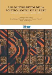 book Los nuevos retos de la política social en el Perú: Articulando la academia con la gestión pública