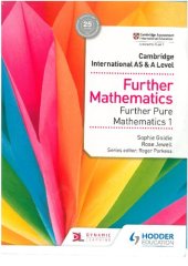 book Further Mathematics Further Pure Mathematics 1