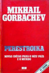 book Perestroika - Novas ideias para o meu país e o mundo (URSS)