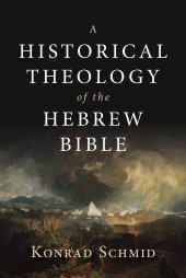 book A Historical Theology of the Hebrew Bible