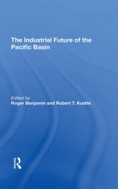 book The Industrial Future Of The Pacific Basin