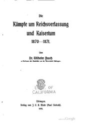 book Die Kämpfe um Reichsverfassung und Kaisertum 1870-1871