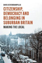 book Citizenship, Democracy and Belonging in Suburban Britain