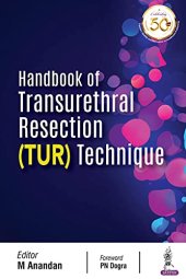 book Handbook of Transurethral Resection (TUR) Technique