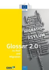 book Glossar 2.0 zu Asyl und Migration : ein Instrument zur besseren vergleichbarkeit