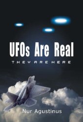 book UFOs Are Real, They Are Here