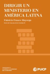 book Dirigir un ministerio en América Latina: de lo estratégico a lo operativo