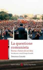 book La questione comunista. Storia e futuro di un’idea