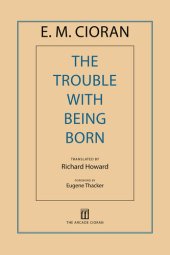 book The Trouble with Being Born