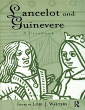 book Lancelot and Guinevere : a casebook