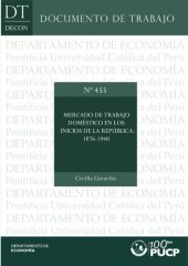 book Mercado de trabajo doméstico en los inicios de la República: 1876-1940