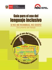 book Si no me nombras, no existo. Guía para el uso del lenguaje inclusivo