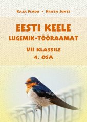 book Eesti keele lugemik-tööraamat VII klassile. 4. osa