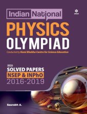 book Indian National Physics Olympiad 2016-2019 NSEP IOQP INPhO conducted by IAPT HBCSE with Solved papers Questions Answers Objective Solutions for IIT-JEE main advanced BITSAT EAMCET WBJEE