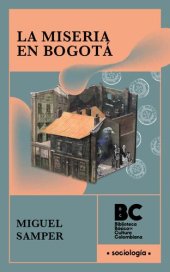 book La miseria en Bogotá [1867]