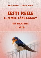 book Eesti keele lugemik-tööraamat VII klassile. 1. osa