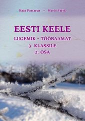 book Eesti keele lugemik-tööraamat 3. klassile. 2. osa