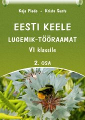 book Eesti keele lugemik-tööraamat VI klassile. 2. osa