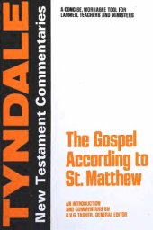 book The Gospel According to St. Matthew: An Introduction and Commentary