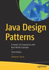 book Java Design Patterns: A Hands-On Experience with Real-World Examples