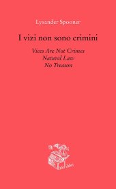 book I vizi non sono crimini. Legge di natura. Nessun tradimento