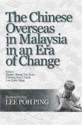 book The Chinese Overseas in Malaysia in an Era of Change