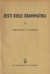 book Eesti keele grammatika II. Keskkooli IX klassile