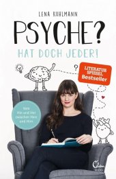 book Psyche? Hat doch jeder!: Vom Hin und Her zwischen Herz und Hirn