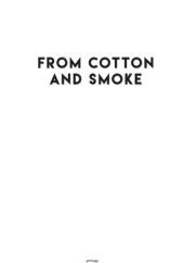 book From Cotton and Smoke - Łódź - Industrial City and Discourses of Asynchronous Modernity 1897–1994