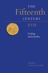 book The Fifteenth Century XVII: Finding Individuality