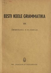 book Eesti keele grammatika III. Keskkooli X klassile