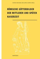 book Römische Götterbilder der mitteleren und späten Kaiserzeit